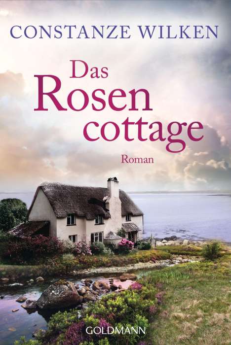 Constanze Wilken: Das Rosencottage, Buch