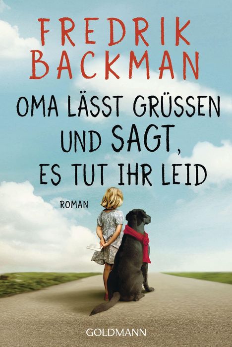 Fredrik Backman: Oma lässt grüßen und sagt, es tut ihr leid, Buch