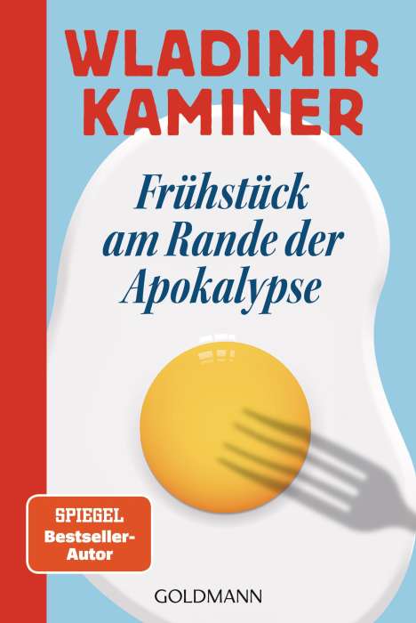 Wladimir Kaminer: Frühstück am Rande der Apokalypse, Buch