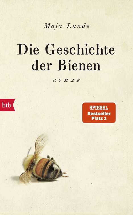 Maja Lunde: Die Geschichte der Bienen, Buch