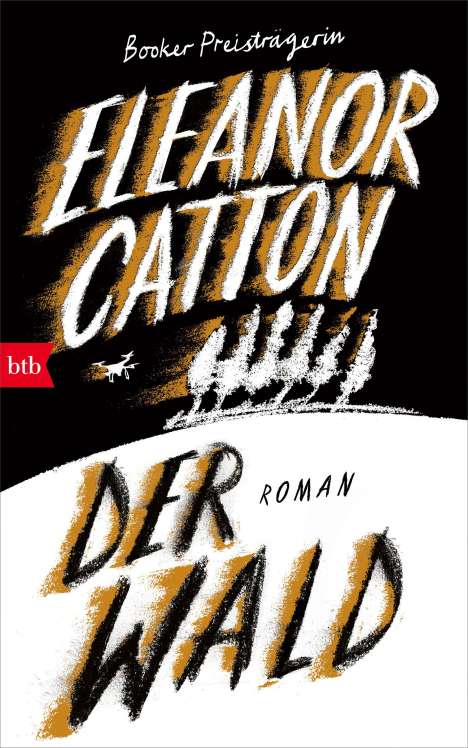 Eleanor Catton: Der Wald, Buch