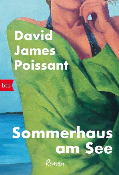 David James Poissant: Sommerhaus am See, Buch