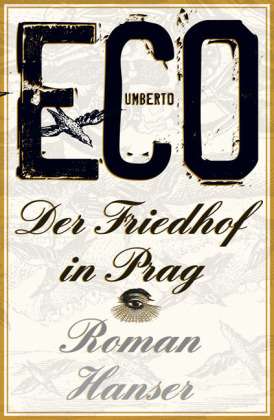 Umberto Eco (1932-2016): Der Friedhof in Prag, Buch