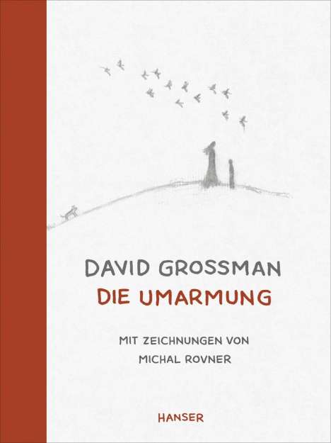 David Grossman: Die Umarmung, Buch