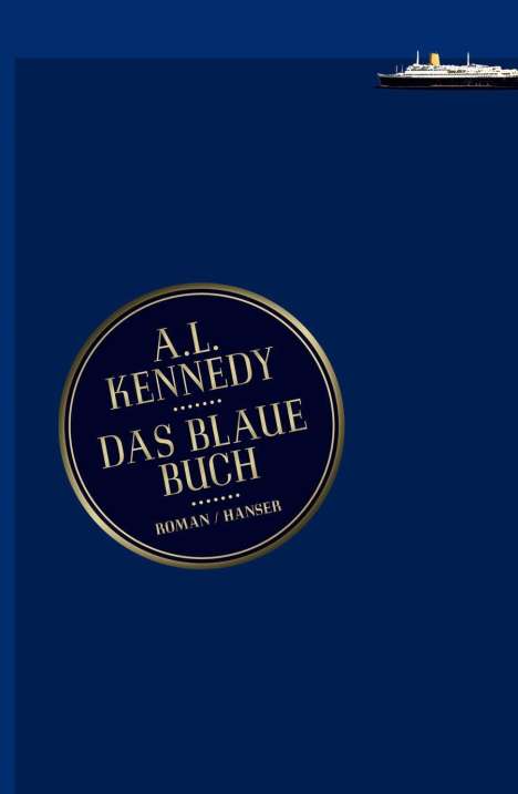 A. L. Kennedy: Kennedy, A: Das blaue Buch, Buch