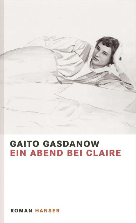 Gaito Gasdanow: Ein Abend bei Claire, Buch