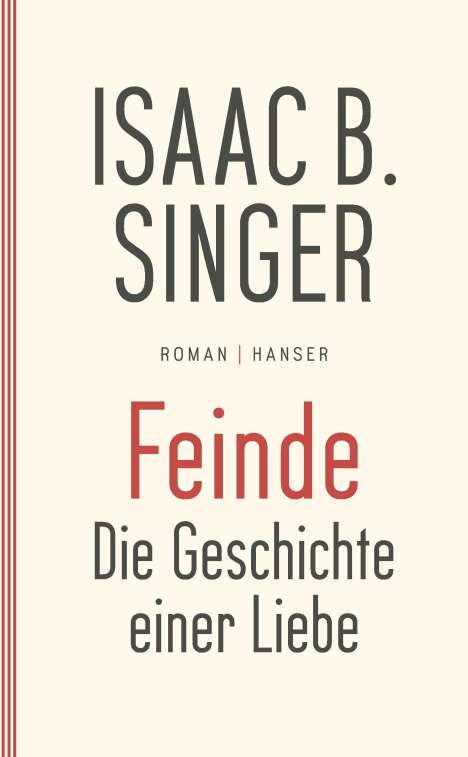 Isaac Bashevis Singer: Feinde, die Geschichte einer Liebe, Buch