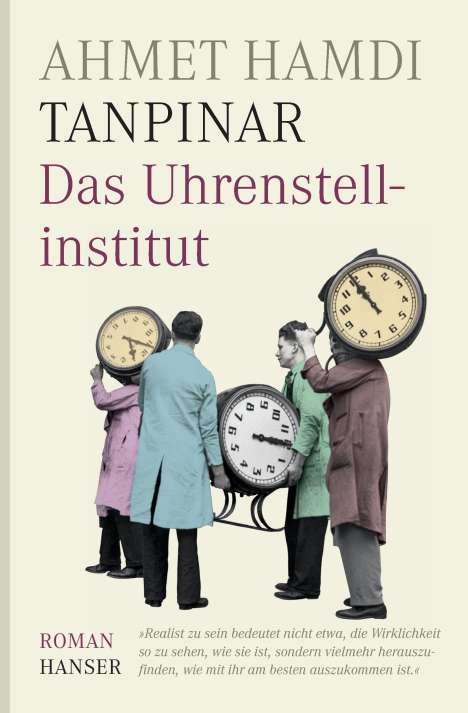 Ahmet Hamdi Tanpinar: Das Uhrenstellinstitut, Buch