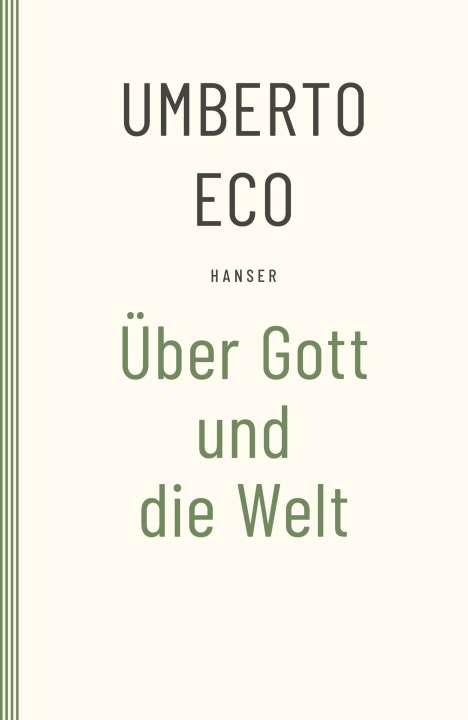 Umberto Eco (1932-2016): Über Gott und die Welt, Buch
