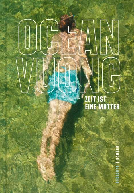 Ocean Vuong: Zeit ist eine Mutter, Buch