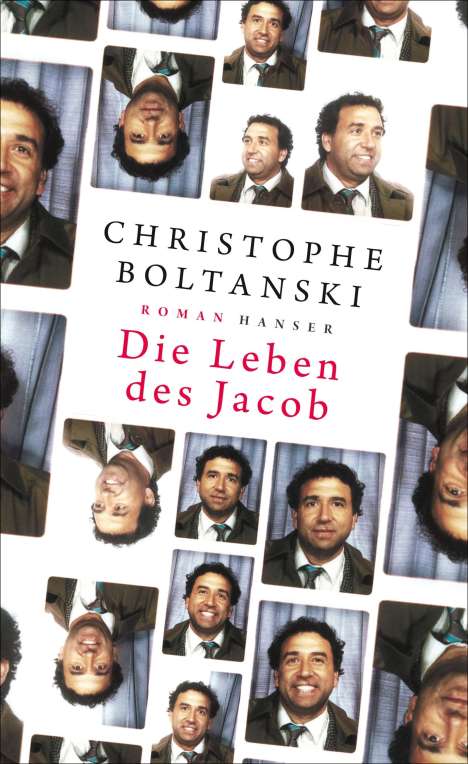 Christophe Boltanski: Die Leben des Jacob, Buch