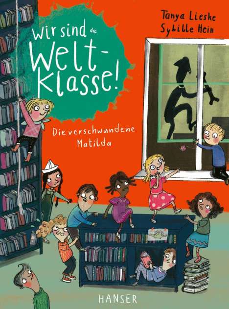 Tanya Lieske: Wir sind (die) Weltklasse - Die verschwundene Matilda, Buch