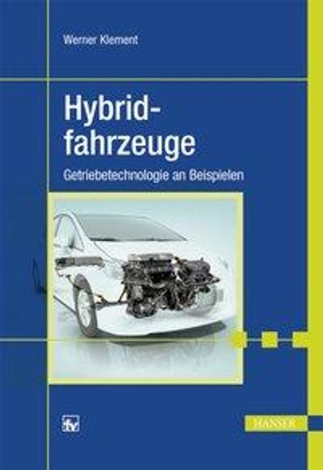 Werner Klement: Hybridfahrzeuge, Buch