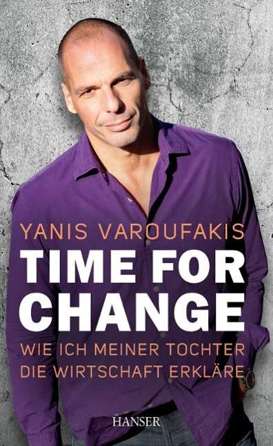 Yanis Varoufakis: Time for Change, Buch