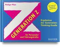 Rüdiger Maas: Maas, R: Generation Z für Personaler und Führungskräfte, Buch