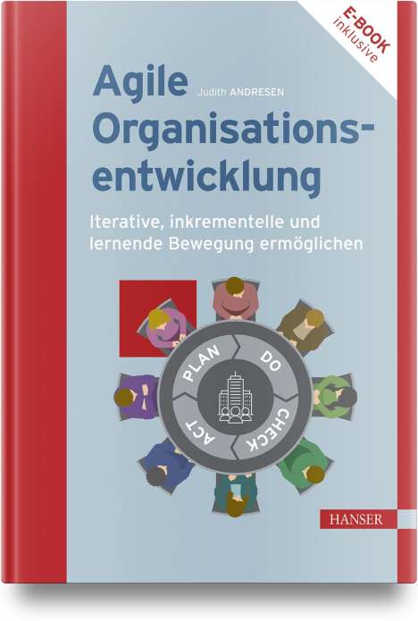 Judith Andresen: Agile Organisationsentwicklung, 1 Buch und 1 Diverse