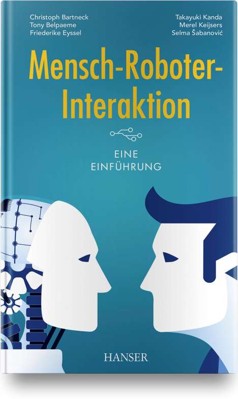 Christoph Bartneck: Bartneck, C: Mensch-Roboter-Interaktion, Buch