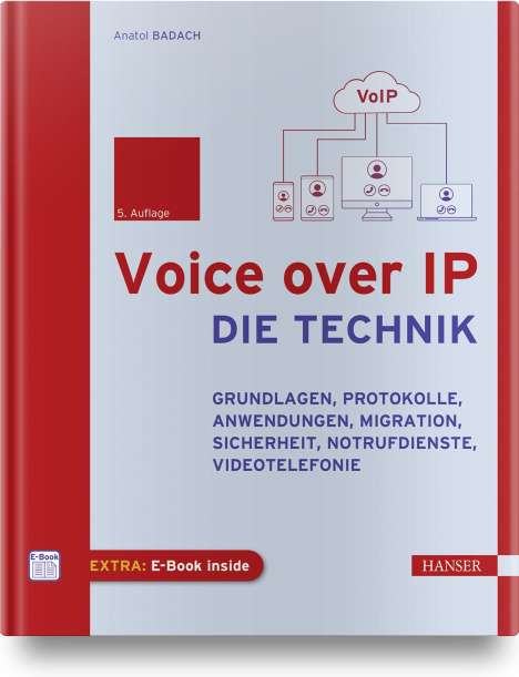 Anatol Badach: Voice over IP - Die Technik, 1 Buch und 1 Diverse