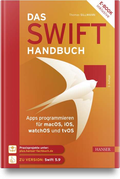 Thomas Sillmann: Das Swift-Handbuch, 1 Buch und 1 Diverse