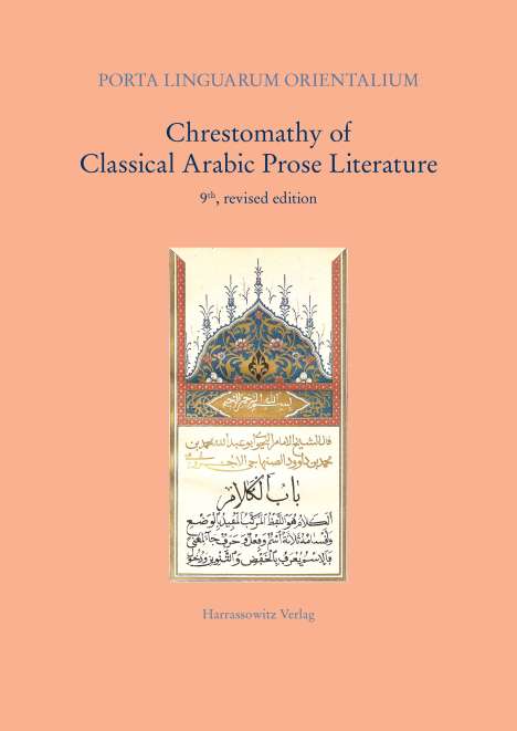 Chrestomathy of Classical Arabic Prose Literature, Buch