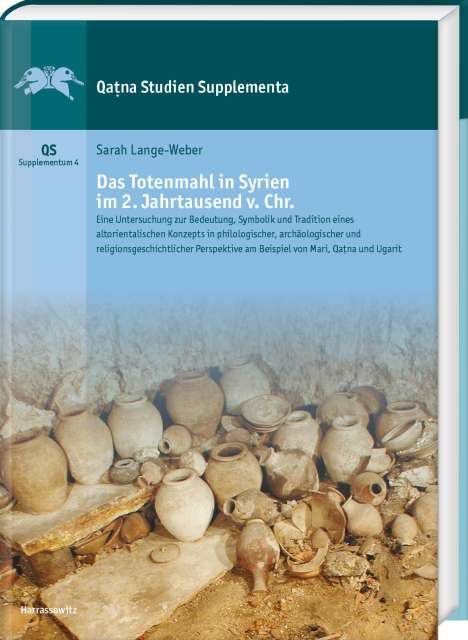 Sarah Lange-Weber: Lange-Weber, S: Totenmahl in Syrien im 2. Jahrt. v. Chr, Buch
