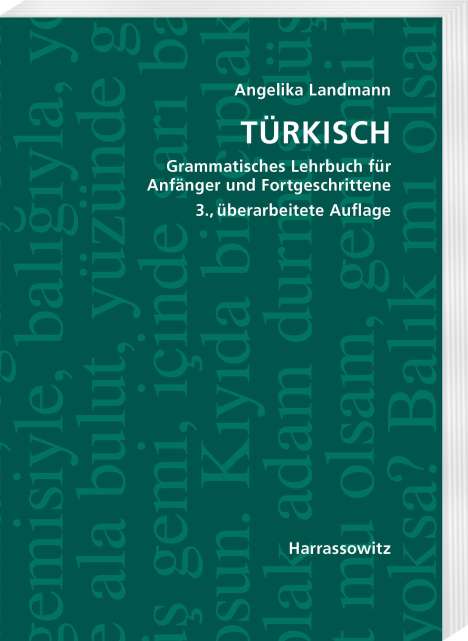 Angelika Landmann: Türkisch Grammatisches Lehrbuch für Anfänger und Fortgeschrittene, Buch
