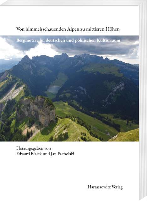Von himmelsschauenden Alpen zu mittleren Höhen, Buch