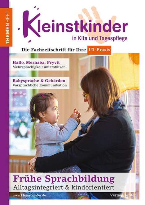 Renate Zimmer: Frühe Sprachbildung - Alltagsintegriert &amp; kindorientiert, Buch