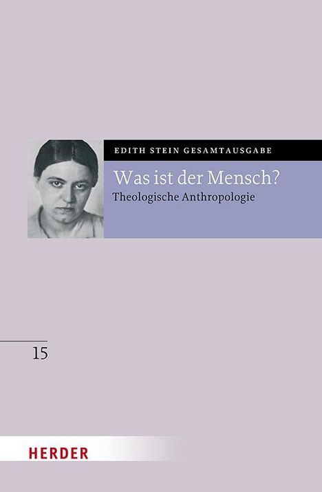 Edith Stein: Was ist der Mensch?, Buch