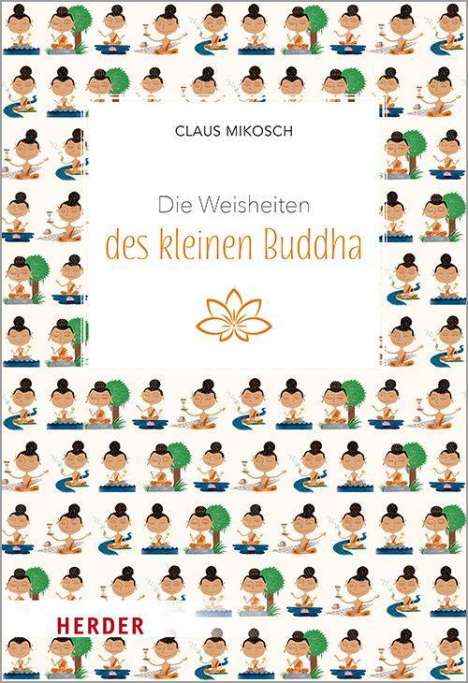 Claus Mikosch: Die Weisheiten des kleinen Buddha, Buch