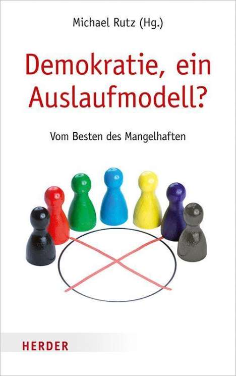 Demokratie, ein Auslaufmodell?, Buch