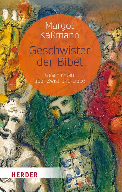 Margot Käßmann: Geschwister der Bibel, Buch