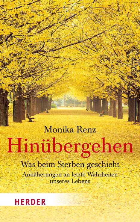 Monika Renz: Hinübergehen, Buch
