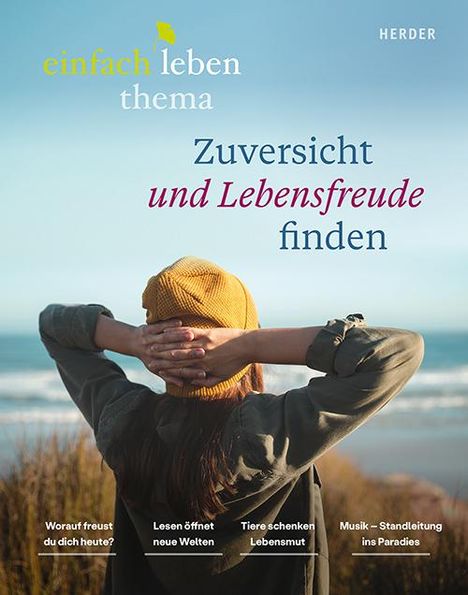 Einfach leben - ein Brief von Anselm Grün 9/2025, Buch
