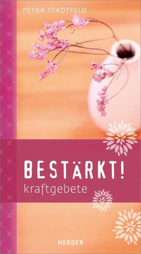 Petra Stadtfeld: Stadtfeld, P: Bestärkt!, Buch