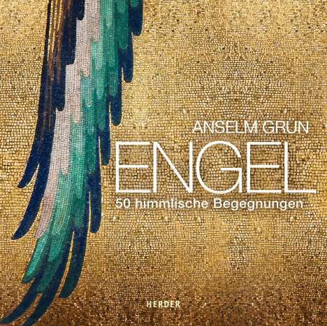 Anselm Grün: Grün, A: Engel, Buch