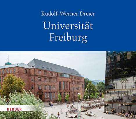 Rudolf-Werner Dreier: Albert-Ludwigs-Universität Freiburg im Breisgau, Buch