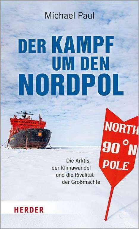 Michael Paul: Der Kampf um den Nordpol, Buch