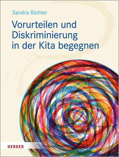 Sandra Richter: Richter, S: Vorurteilen und Diskriminierung in der Kita bege, Buch