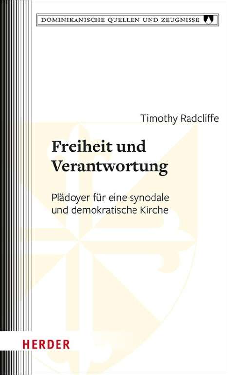 Timothy Radcliffe: Freiheit und Verantwortung, Buch