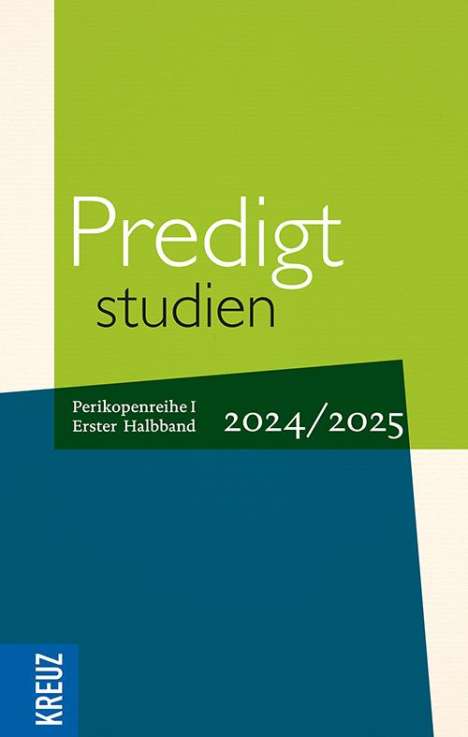 Predigtstudien 2024/2025, 1. Halbband, Buch