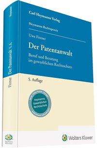 Uwe Fitzner: Fitzner, U: Patentanwalt, Buch