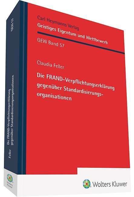 Claudia Feller: FRAND-Verpflichtungserklärung, Buch