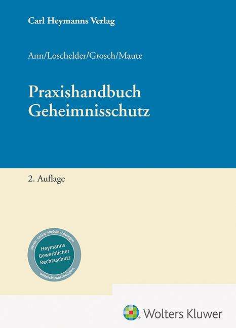 Praxishandbuch Geheimnisschutz, Buch