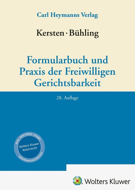 Text: "Kersten · Bühling, Formularbuch und Praxis der Freiwilligen Gerichtsbarkeit, 28. Auflage." Gelb-blaues Buchcover.