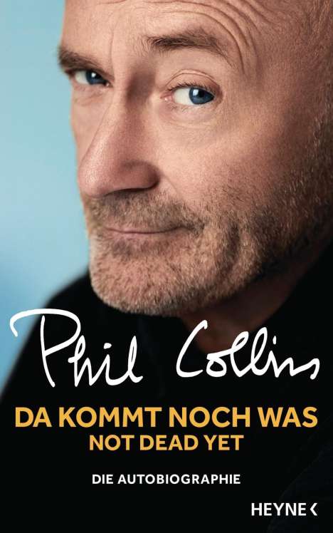 Phil Collins: Da kommt noch was - Not dead yet, Buch