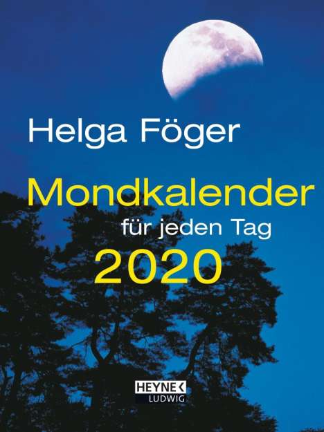 Helga Föger: Mondkalender für jeden Tag 2020 Taschenkalender, Diverse