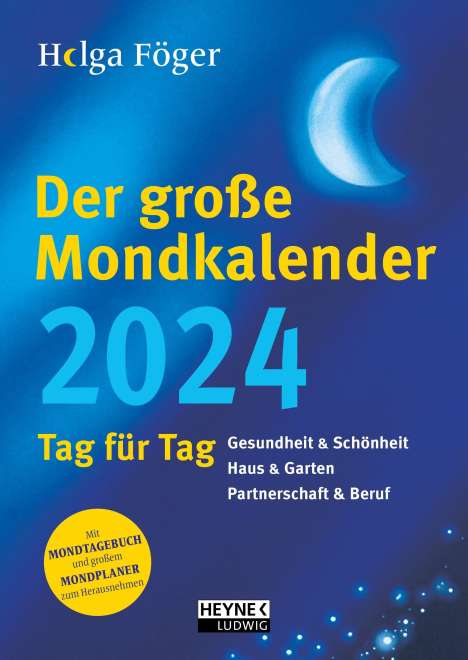 Helga Föger: Der große Mondkalender 2024, Kalender