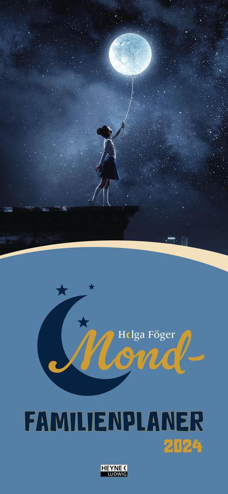 Helga Föger: Mond-Familienplaner 2024, Kalender