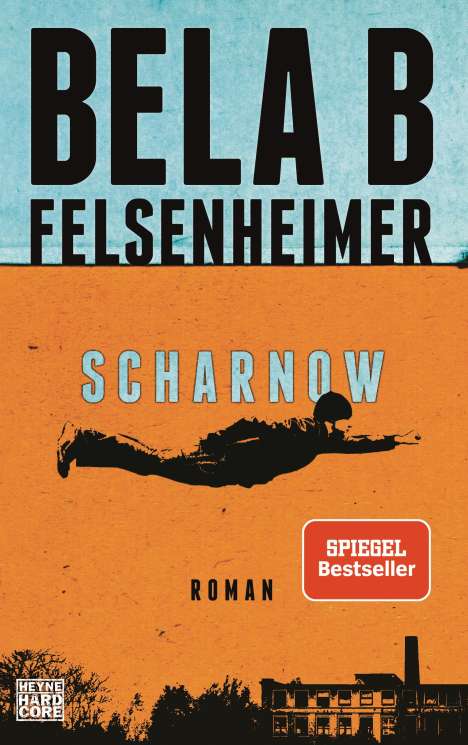 Bela B Felsenheimer: Scharnow, Buch